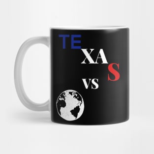 texas vs the world Mug